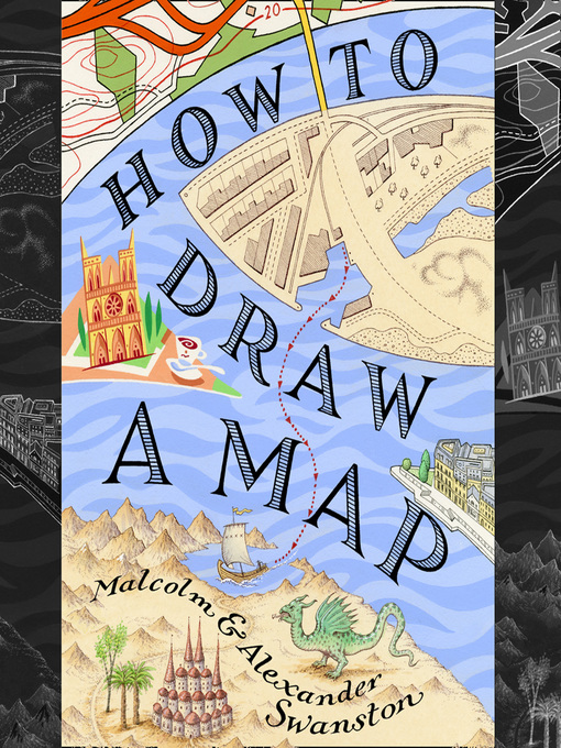 Title details for How to Draw a Map by Malcolm Swanston - Available